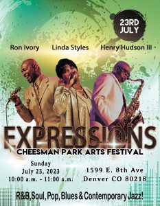 Cheesman Park Arts Festival (Group: Expressions, Ron Ivory, Linda Styles & Henry Hudson III) @ Cheesman Park