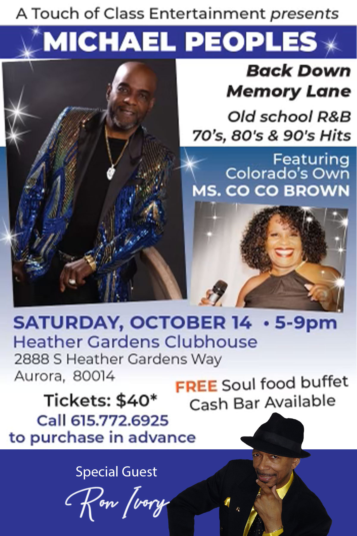 Read more about the article Ron Ivory-Special Guest Performance with Michael Peoples and Coco Brown “Back Down Memory Lane”