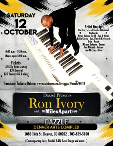 Dazzle Jazz at The Arts Complex presents The Soulful Sounds of Ron Ivory and The MilesApart Band @ Dazzle Jazz at Denver Arts Complex