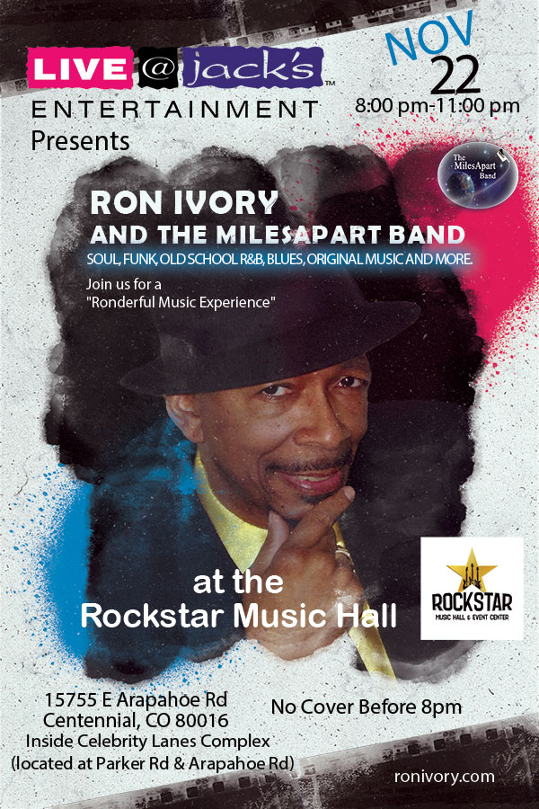 Read more about the article Live at Jacks Presents Ron Ivory and The Milesapart Band at Rockstar Music Hall-Celebrity Lanes Complex