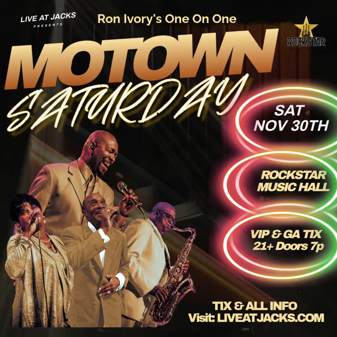 Read more about the article Live at Jacks Presents Ron Ivory’s One on One Motown/Classic Soul Revue at Rockstar Music Hall-Celebrity Lanes Complex