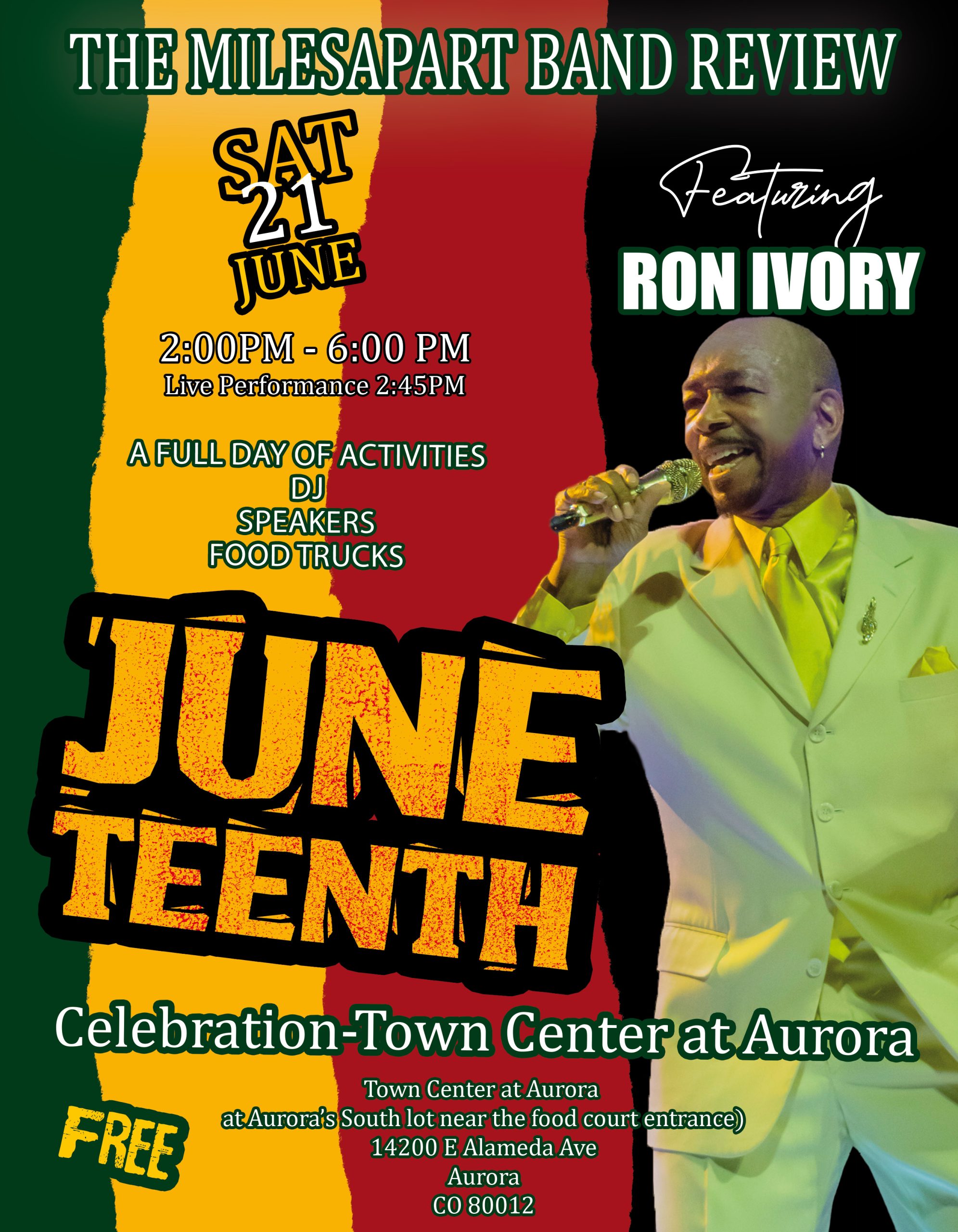 You are currently viewing Juneteenth Celebration-Town Center at Aurora (Group: Ron Ivory and The MilesApart Band in Review)