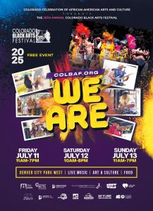 "We Are" Colorado Black Arts Festival 2025 @ Denver City Park West