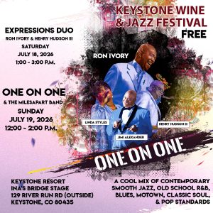 KNC Wine & Jazz Festival 2026 (Group: Expressions Duo-Ron Ivory & Henry Hudson III) @ Keystone Resort